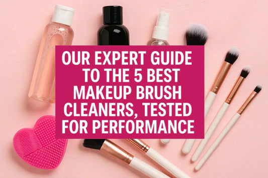Our Expert Guide to the 5 Best Makeup Brush Cleaners, Tested for Performance